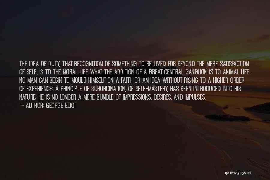 Faith On Self Quotes By George Eliot