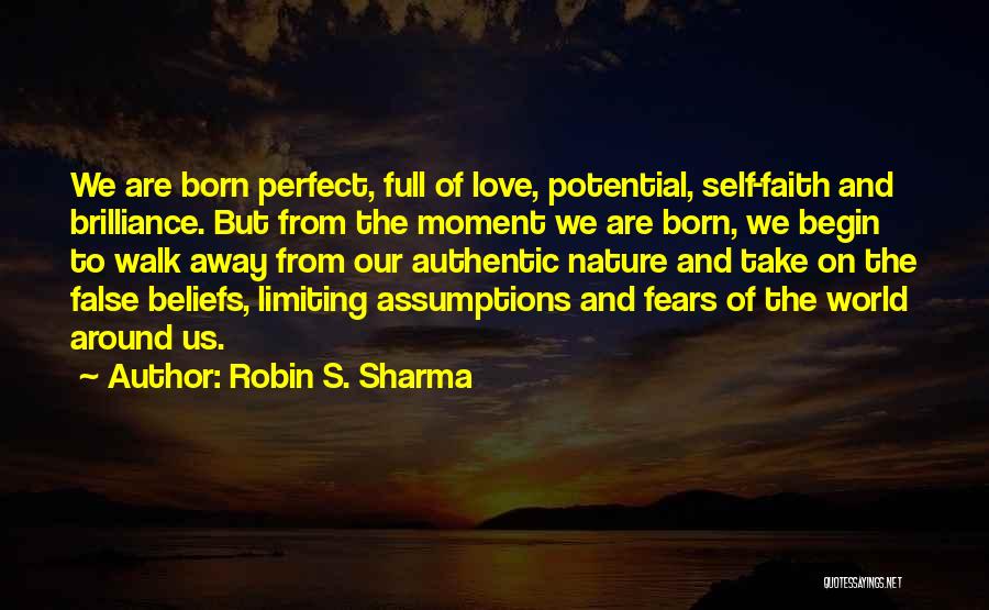 Faith On Self Quotes By Robin S. Sharma