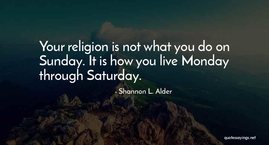 Faith On Self Quotes By Shannon L. Alder