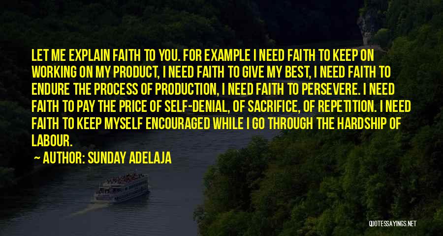 Faith On Self Quotes By Sunday Adelaja