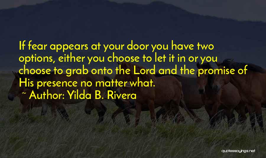 Faith Over Fear Quotes By Yilda B. Rivera