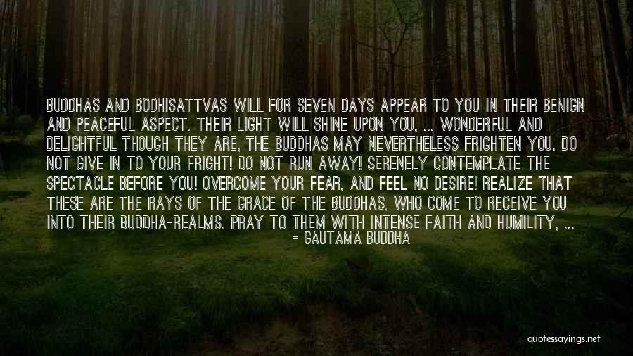 Faith Overcome Fear Quotes By Gautama Buddha Faith Overcome Fear Quotes By Gautama Buddha