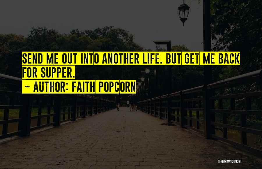 Faith Popcorn Quotes 1076057