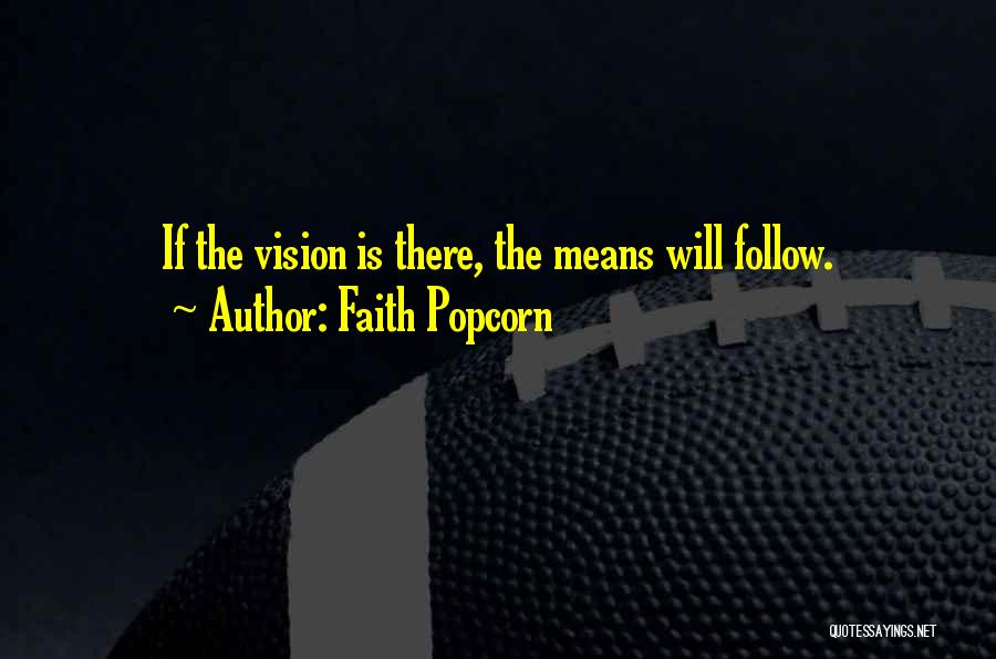 Faith Popcorn Quotes 2074625