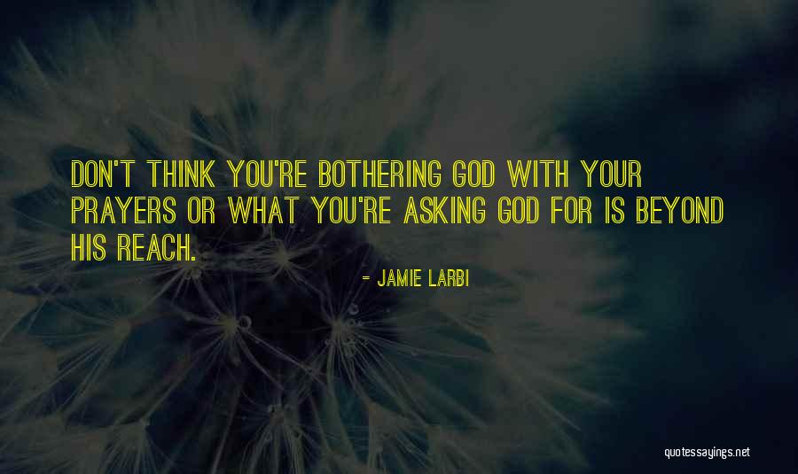 Faith Prayers Quotes By Jamie Larbi Faith Prayers Quotes By Jamie Larbi