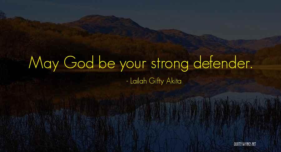 Faith Prayers Quotes By Lailah Gifty Akita