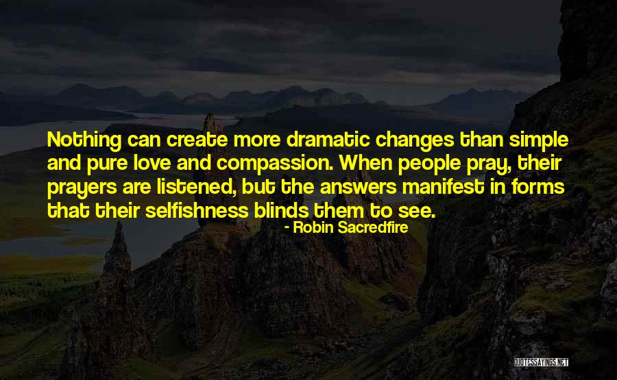 Faith Prayers Quotes By Robin Sacredfire Faith Prayers Quotes By Robin Sacredfire