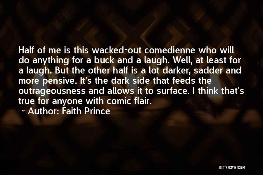 Faith Prince Quotes 427959