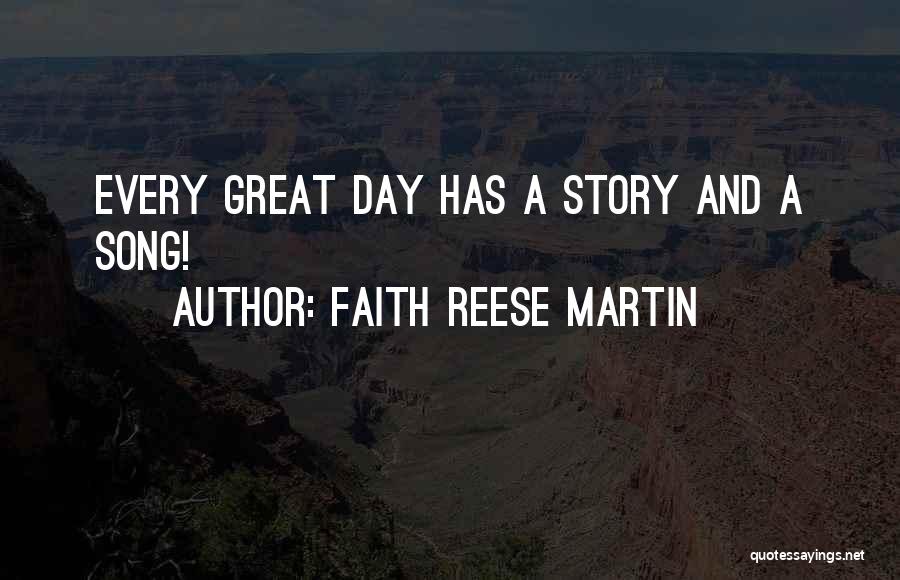 Faith Reese Martin Quotes 1070684