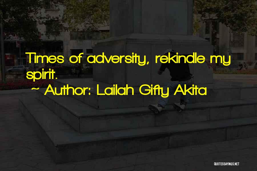 Faith Restored Quotes By Lailah Gifty Akita