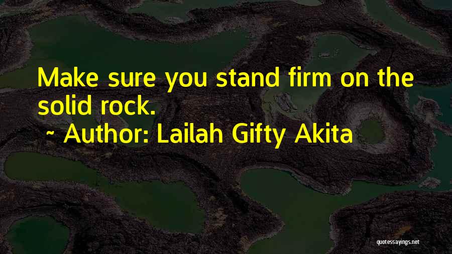 Faith Sayings And Quotes By Lailah Gifty Akita