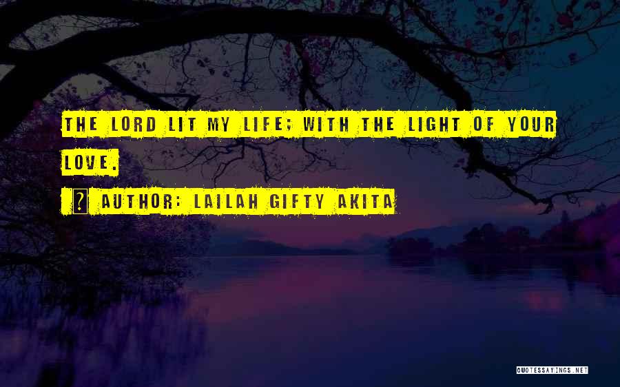 Faith Sayings And Quotes By Lailah Gifty Akita