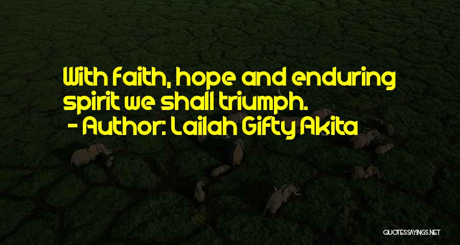 Faith Sayings And Quotes By Lailah Gifty Akita