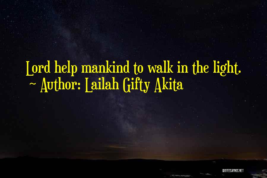 Faith Sayings And Quotes By Lailah Gifty Akita