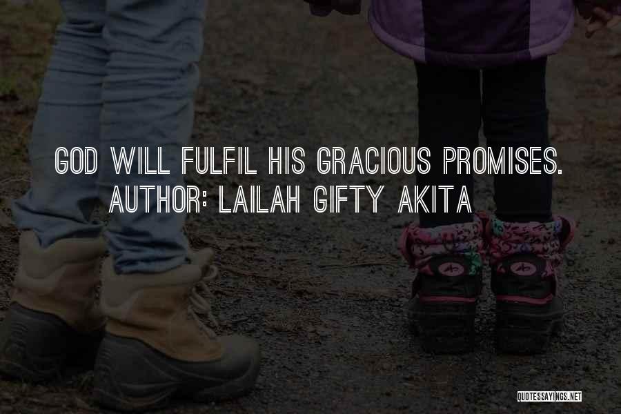 Faith Sayings And Quotes By Lailah Gifty Akita