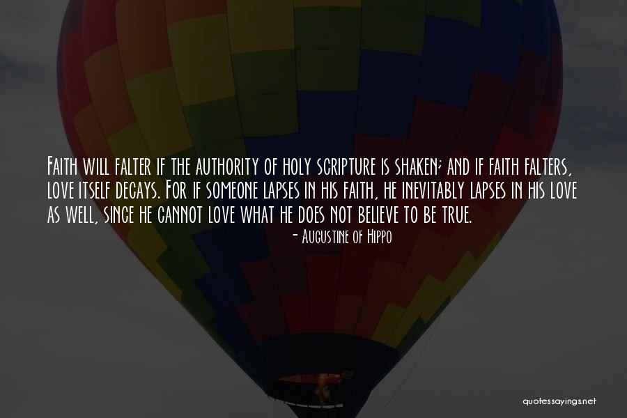 Faith Shaken Quotes By Augustine Of Hippo Faith Shaken Quotes By Augustine Of Hippo