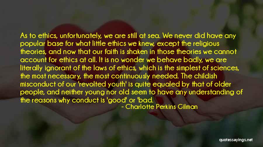 Faith Shaken Quotes By Charlotte Perkins Gilman Faith Shaken Quotes By Charlotte Perkins Gilman