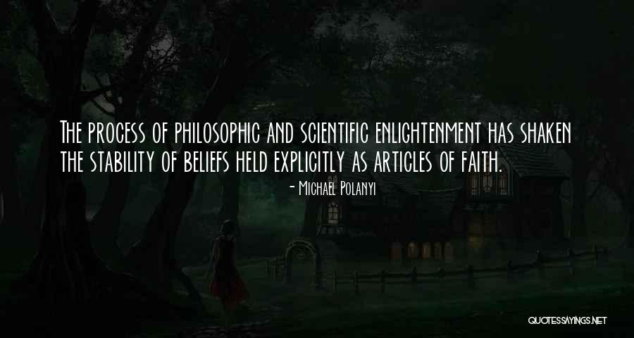 Faith Shaken Quotes By Michael Polanyi Faith Shaken Quotes By Michael Polanyi