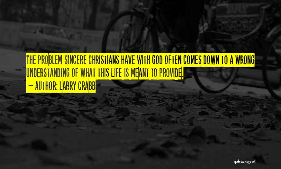 Faith Shattered Quotes By Larry Crabb