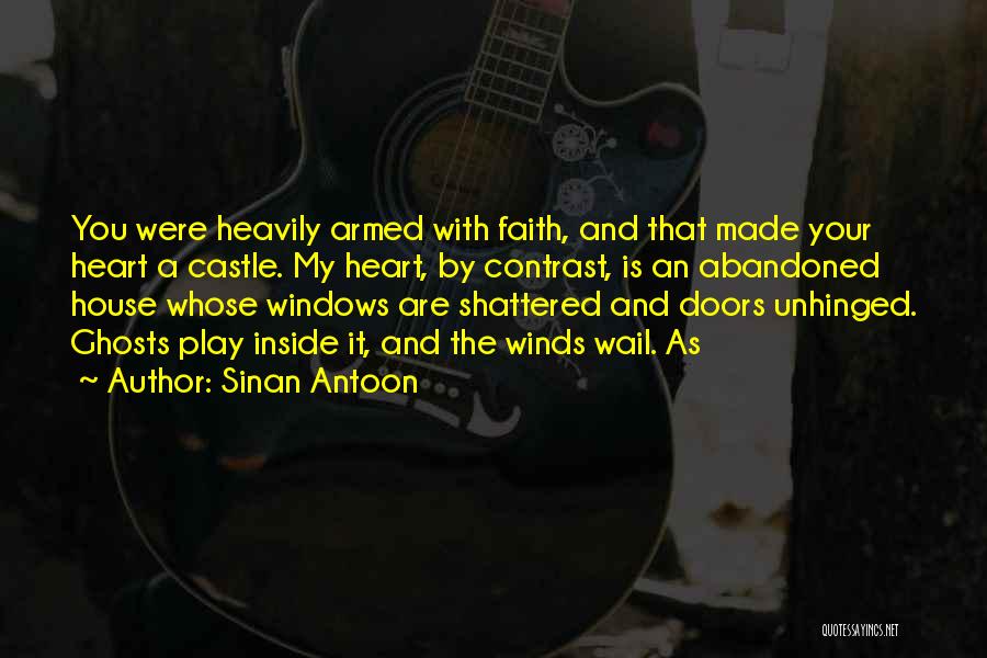 Faith Shattered Quotes By Sinan Antoon