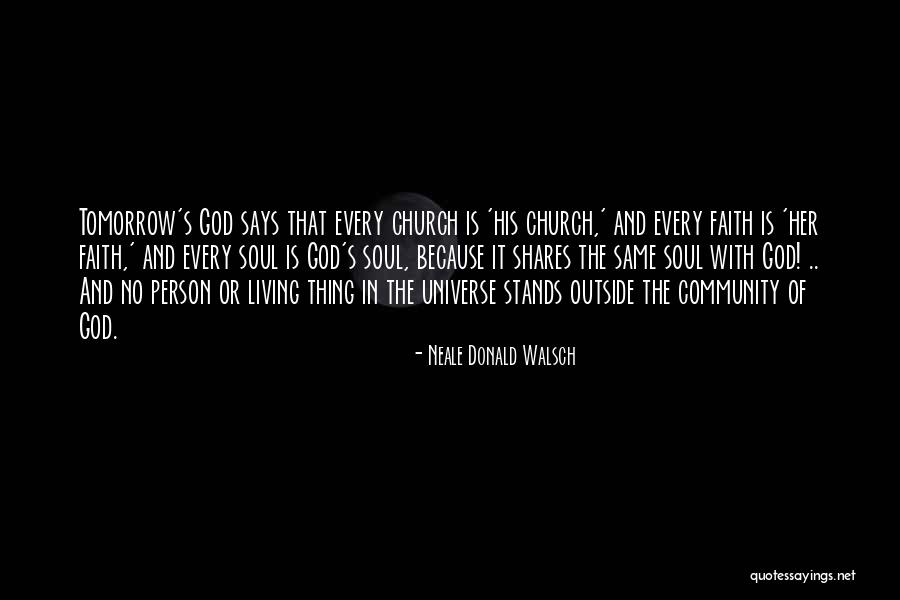 Faith Stands Quotes By Neale Donald Walsch Faith Stands Quotes By Neale Donald Walsch