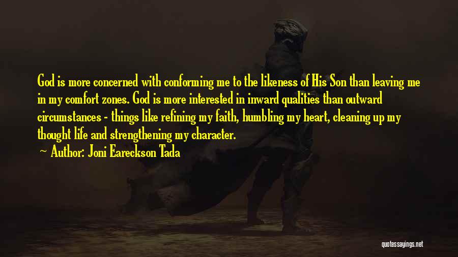 Faith Strengthening Quotes By Joni Eareckson Tada