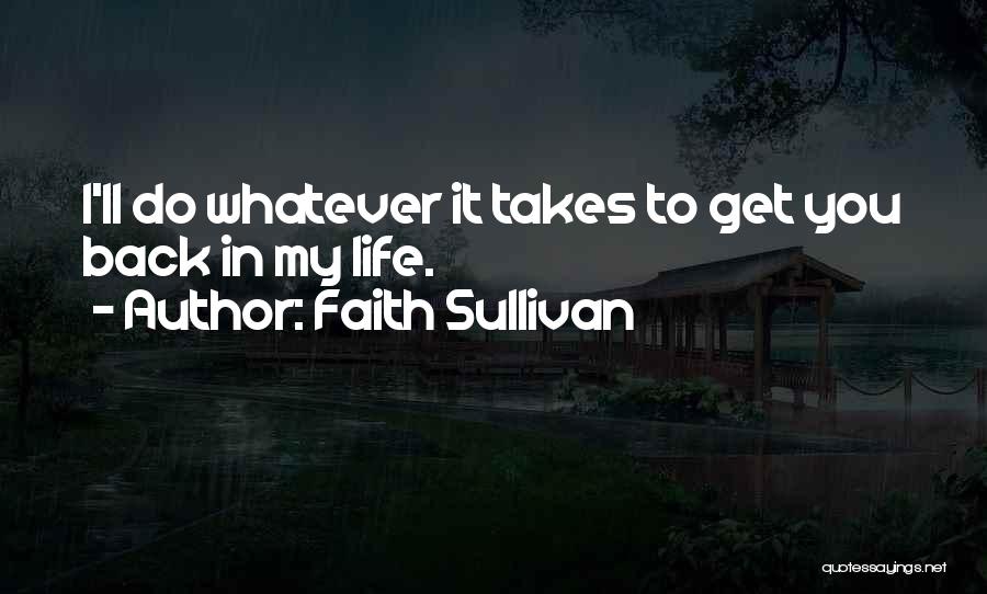 Faith Sullivan Quotes 1081419