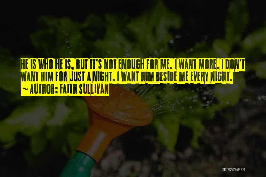 Faith Sullivan Quotes 1282522