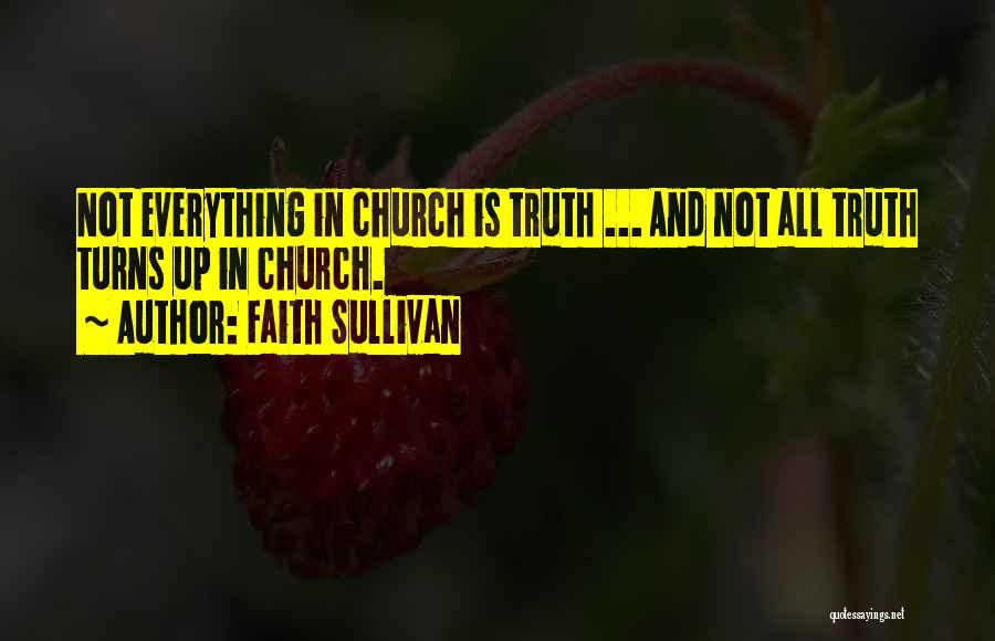 Faith Sullivan Quotes 1315658