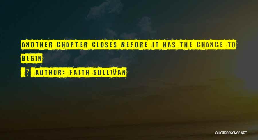 Faith Sullivan Quotes 1711680