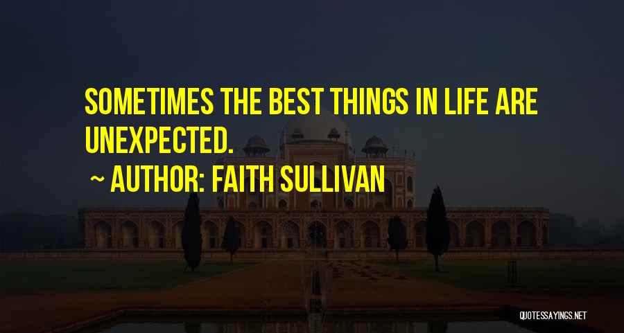 Faith Sullivan Quotes 1717308