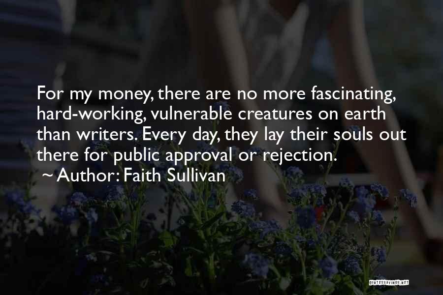 Faith Sullivan Quotes 1817355