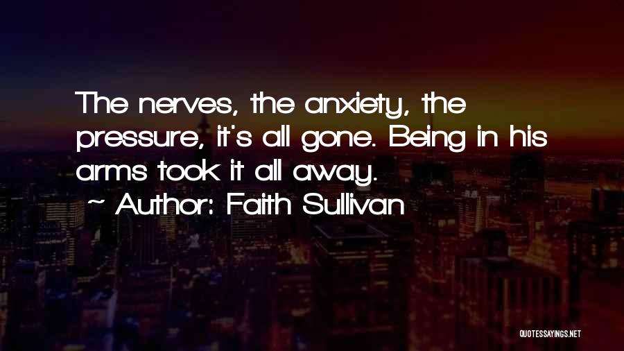 Faith Sullivan Quotes 242133