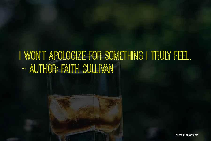 Faith Sullivan Quotes 295850