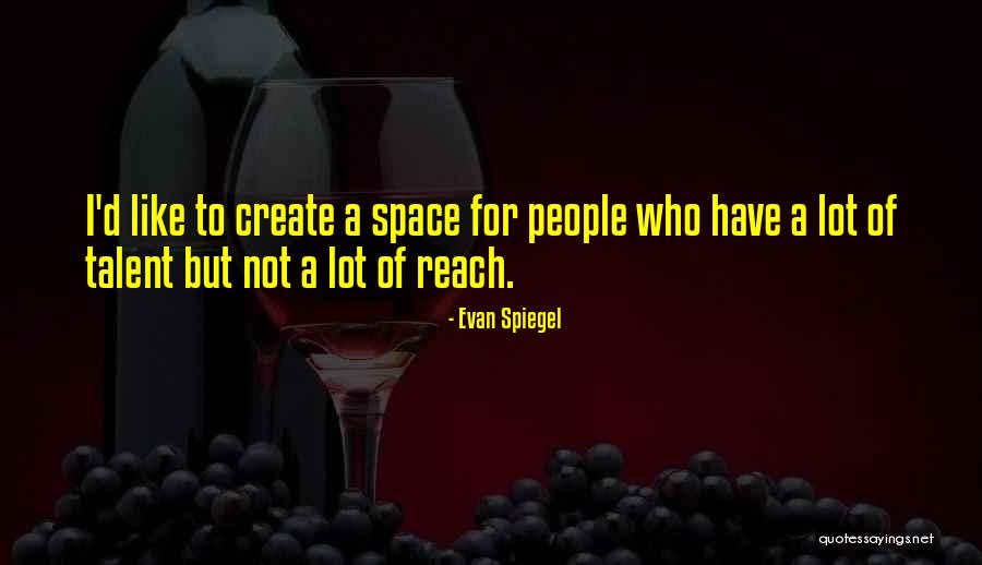 Faith That Embraces Quotes By Evan Spiegel Faith That Embraces Quotes By Evan Spiegel