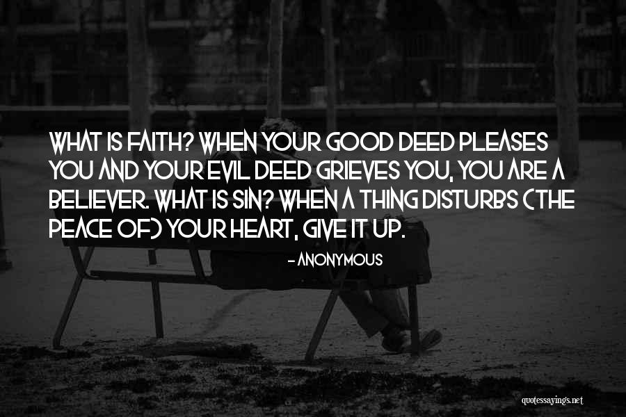 Faith That Pleases Quotes By Anonymous Faith That Pleases Quotes By Anonymous