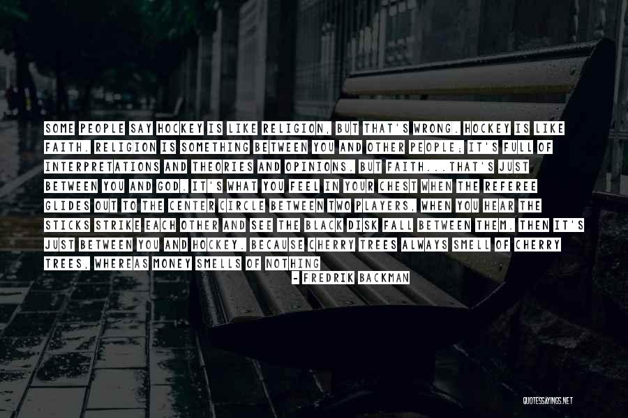 Faith That Sticks Quotes By Fredrik Backman Faith That Sticks Quotes By Fredrik Backman