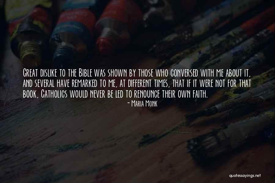 Faith The Great Quotes By Maria Monk Faith The Great Quotes By Maria Monk