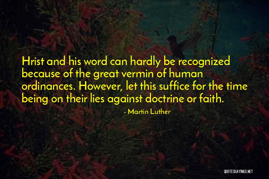 Faith The Great Quotes By Martin Luther Faith The Great Quotes By Martin Luther