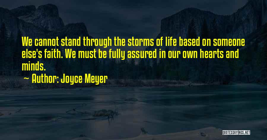 Faith Through The Storm Quotes By Joyce Meyer