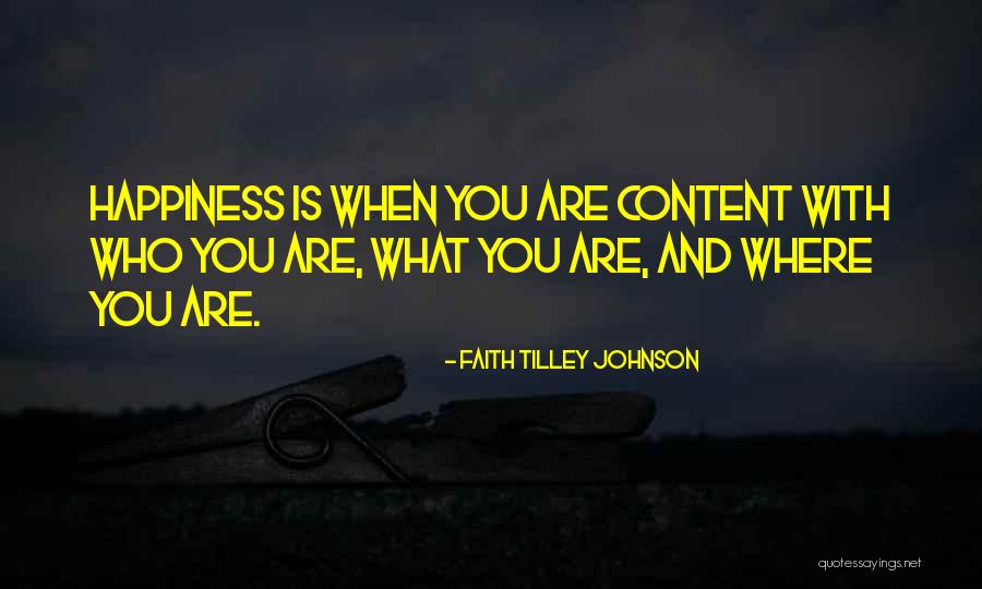 Faith Tilley Johnson Quotes 678807