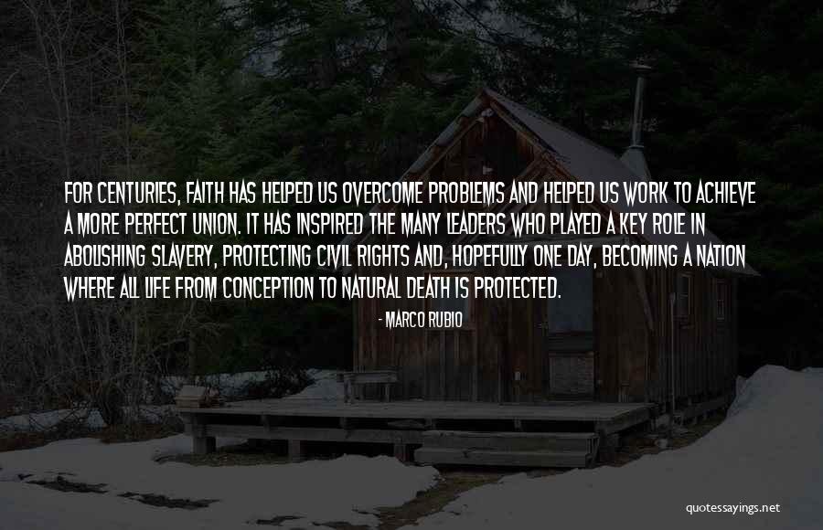 Faith To Overcome Quotes By Marco Rubio Faith To Overcome Quotes By Marco Rubio