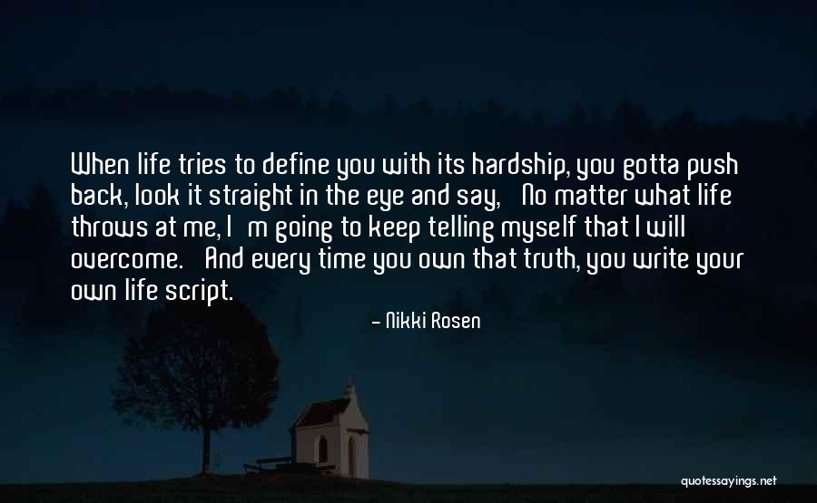Faith To Overcome Quotes By Nikki Rosen Faith To Overcome Quotes By Nikki Rosen