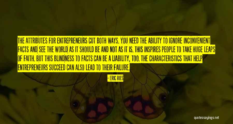 Faith To Succeed Quotes By Eric Ries Faith To Succeed Quotes By Eric Ries
