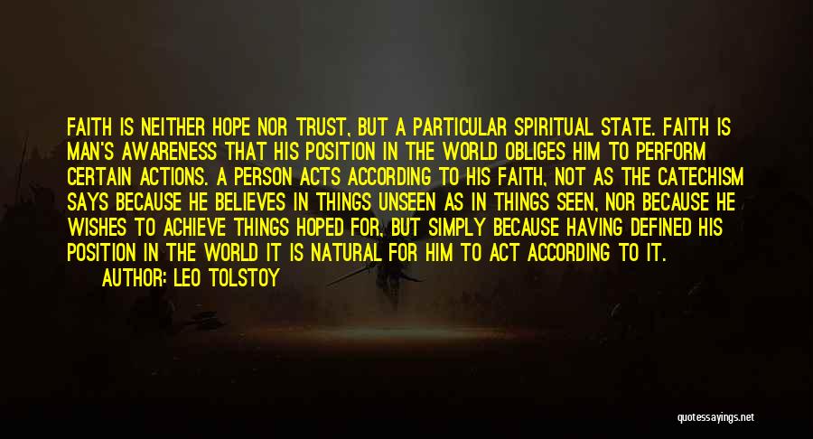 Faith Trust Hope Quotes By Leo Tolstoy