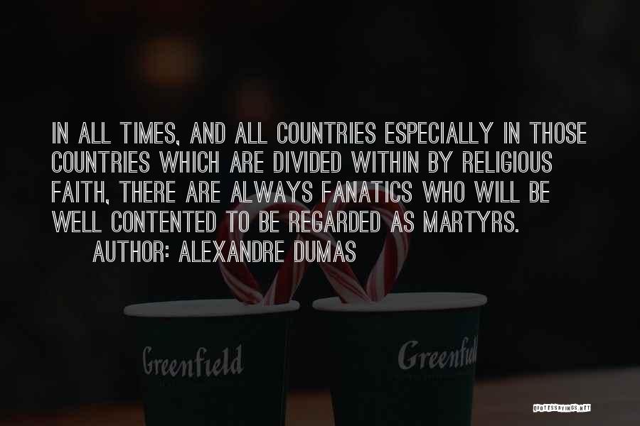 Faith Vs Religion Quotes By Alexandre Dumas