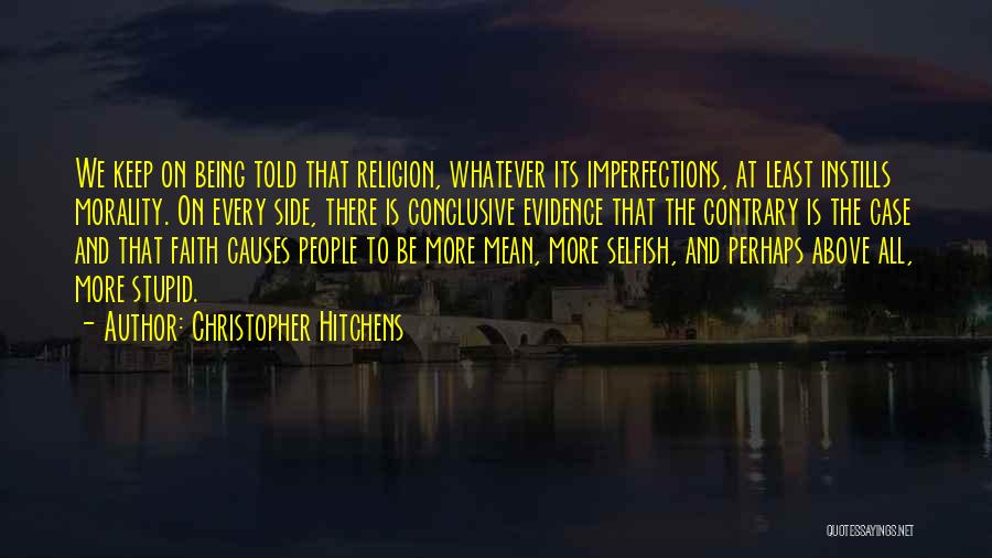 Faith Vs Religion Quotes By Christopher Hitchens