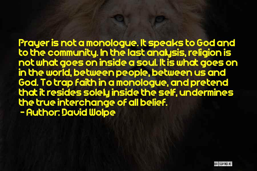 Faith Vs Religion Quotes By David Wolpe