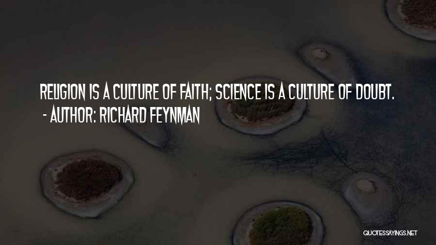 Faith Vs Religion Quotes By Richard Feynman