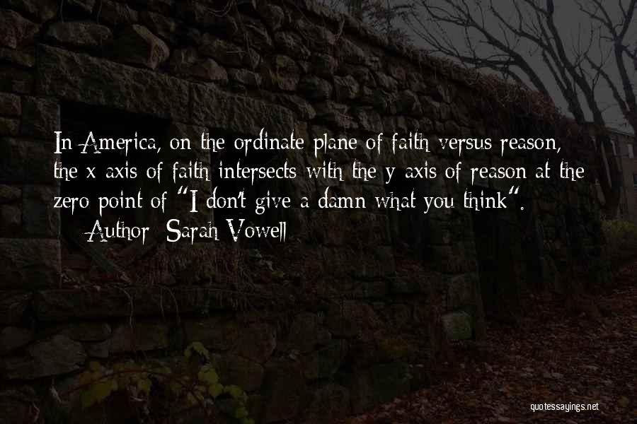 Faith Vs Religion Quotes By Sarah Vowell